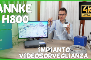 Recensione kit videosorveglianza Annke H800 poe 4k