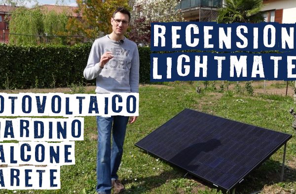 Recensione LightMate mini fotovoltaico casa plug&play da appartamento e giardino